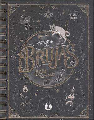 AGENDA PARA BRUJAS 2020-2021 (ED. ESCOLAR LIMITADA) | 9788412015843 | BEBI FERNÁNDEZ | Galatea Llibres | Llibreria online de Reus, Tarragona | Comprar llibres en català i castellà online