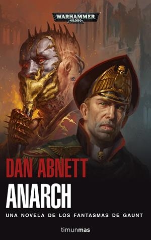 ANARCH. WARHAMMER 40.000 | 9788445008133 | ABNETT, DAN | Galatea Llibres | Llibreria online de Reus, Tarragona | Comprar llibres en català i castellà online