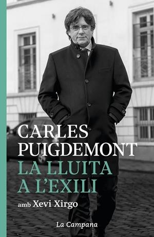 LA LLUITA A L'EXILI | 9788416863952 | PUIGDEMONT, CARLES | Galatea Llibres | Llibreria online de Reus, Tarragona | Comprar llibres en català i castellà online