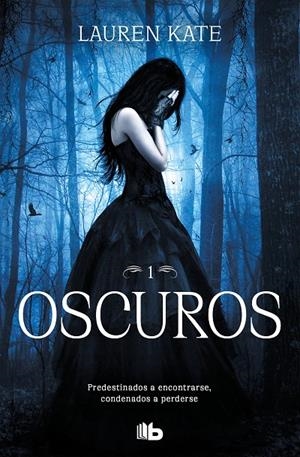 OSCUROS 1 | 9788413141909 | KATE, LAUREN | Galatea Llibres | Llibreria online de Reus, Tarragona | Comprar llibres en català i castellà online