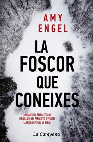 LA FOSCOR QUE CONEIXES | 9788416863730 | ENGEL, AMY | Galatea Llibres | Llibreria online de Reus, Tarragona | Comprar llibres en català i castellà online