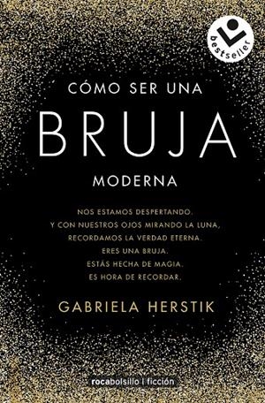 CÓMO SER UNA BRUJA MODERNA | 9788417821210 | HERSTIK, GABRIELA | Galatea Llibres | Librería online de Reus, Tarragona | Comprar libros en catalán y castellano online