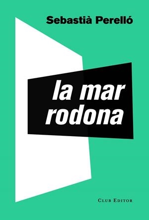 LA MAR RODONA | 9788473292795 | PERELLÓ, SEBASTIÀ | Galatea Llibres | Llibreria online de Reus, Tarragona | Comprar llibres en català i castellà online