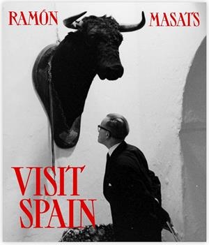 VISIT SPAIN | 9788417769536 | MASATS, RAMÓN | Galatea Llibres | Librería online de Reus, Tarragona | Comprar libros en catalán y castellano online