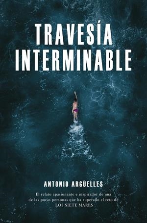 TRAVESÍA INTERMINABLE | 9788429164619 | ARGÜELLES, ANTONIO | Galatea Llibres | Librería online de Reus, Tarragona | Comprar libros en catalán y castellano online