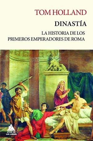 DINASTÍA | 9788417743543 | HOLLAND, TOM | Galatea Llibres | Librería online de Reus, Tarragona | Comprar libros en catalán y castellano online