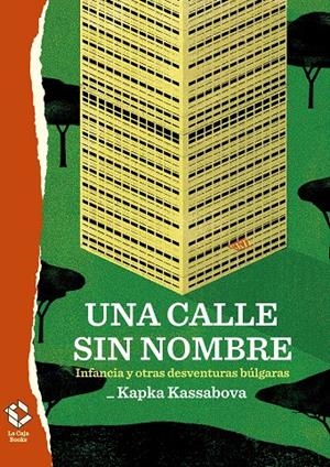 UNA CALLE SIN NOMBRE | 9788417496302 | KASSABOVA, KAPKA | Galatea Llibres | Librería online de Reus, Tarragona | Comprar libros en catalán y castellano online