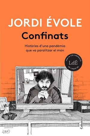 CONFINATS | 9788466426916 | ÉVOLE, JORDI | Galatea Llibres | Librería online de Reus, Tarragona | Comprar libros en catalán y castellano online