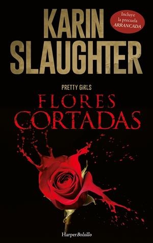 FLORES CORTADAS | 9788417216924 | SLAUGHTER, KARIN | Galatea Llibres | Llibreria online de Reus, Tarragona | Comprar llibres en català i castellà online