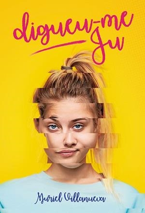 DIGUEU-ME JU | 9788424667436 | VILLANUEVA I PERARNAU, MURIEL | Galatea Llibres | Librería online de Reus, Tarragona | Comprar libros en catalán y castellano online