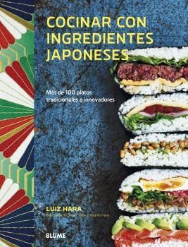 COCINAR CON INGREDIENTES JAPONESES | 9788418075339 | HARA, LUIZ | Galatea Llibres | Llibreria online de Reus, Tarragona | Comprar llibres en català i castellà online