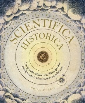 SCIENTIFICA HISTORICA | 9788418075483 | CLEGG, BRIAN | Galatea Llibres | Llibreria online de Reus, Tarragona | Comprar llibres en català i castellà online