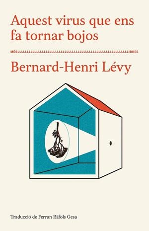 AQUEST VIRUS QUE ENS FA TORNAR BOJOS | 9788417353285 | LÉVY, BERNARD-HENRI | Galatea Llibres | Llibreria online de Reus, Tarragona | Comprar llibres en català i castellà online