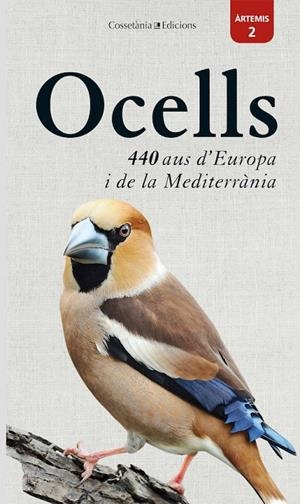OCELLS: 440 AUS D'EUROPA I DE LA MEDITERRÀNIA | 9788490349632 | DIERSCHKE, VOLKER | Galatea Llibres | Llibreria online de Reus, Tarragona | Comprar llibres en català i castellà online