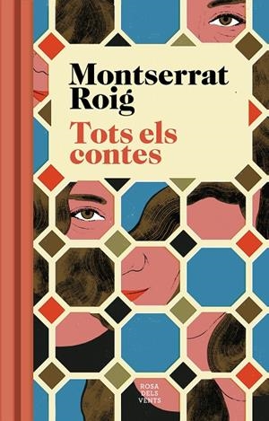 TOTS ELS CONTES MONTSERRAT ROIG | 9788417444822 | ROIG, MONTSERRAT | Galatea Llibres | Llibreria online de Reus, Tarragona | Comprar llibres en català i castellà online