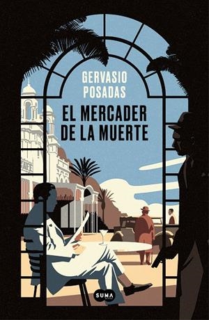 EL MERCADER DE LA MUERTE | 9788491293606 | POSADAS, GERVASIO | Galatea Llibres | Librería online de Reus, Tarragona | Comprar libros en catalán y castellano online