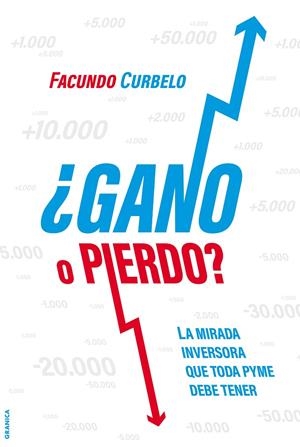 GANO O PIERDO? | 9789878358086 | CURBELO, FACUNDO | Galatea Llibres | Librería online de Reus, Tarragona | Comprar libros en catalán y castellano online
