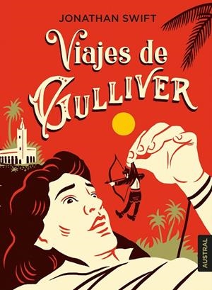 VIAJES DE GULLIVER | 9788408233107 | SWIFT, JONATHAN | Galatea Llibres | Librería online de Reus, Tarragona | Comprar libros en catalán y castellano online