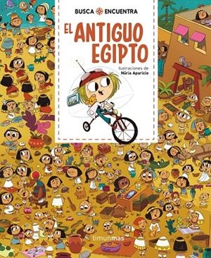 BUSCA Y ENCUENTRA. EL ANTIGUO EGIPTO | 9788408222361 | APARICIO, NURIA | Galatea Llibres | Llibreria online de Reus, Tarragona | Comprar llibres en català i castellà online