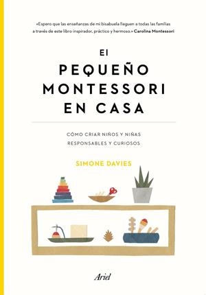 EL PEQUEÑO MONTESSORI EN CASA | 9788434432895 | DAVIES, SIMONE | Galatea Llibres | Llibreria online de Reus, Tarragona | Comprar llibres en català i castellà online