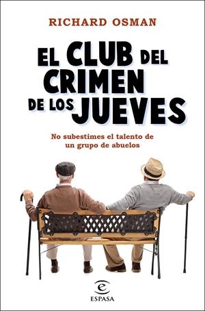 EL CLUB DEL CRIMEN DE LOS JUEVES | 9788467060225 | OSMAN, RICHARD | Galatea Llibres | Llibreria online de Reus, Tarragona | Comprar llibres en català i castellà online