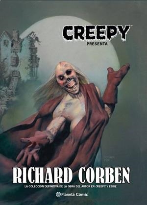 CREEPY RICHARD CORBEN (NUEVA EDICIÓN) | 9788413413419 | CORBEN, RICHARD | Galatea Llibres | Llibreria online de Reus, Tarragona | Comprar llibres en català i castellà online