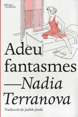 ADEU FANTASMES | 9788412209723 | TERRANOVA, NADIA | Galatea Llibres | Llibreria online de Reus, Tarragona | Comprar llibres en català i castellà online