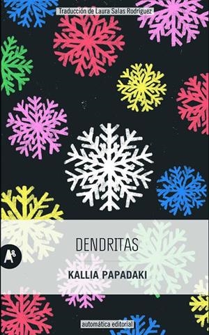 DENDRITAS | 9788415509639 | PAPADAKI, KALLIA | Galatea Llibres | Llibreria online de Reus, Tarragona | Comprar llibres en català i castellà online