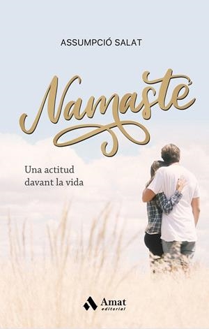 NAMASTÉ | 9788418114472 | SALAT, ASSUMPCIO | Galatea Llibres | Llibreria online de Reus, Tarragona | Comprar llibres en català i castellà online