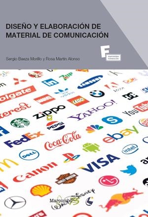 DISEÑO Y ELABORACION DE MATERIAL DE COMUNICACION MARKETING PUBLICIDAD | 9788426728395 | BAEZA / MARTIN | Galatea Llibres | Llibreria online de Reus, Tarragona | Comprar llibres en català i castellà online