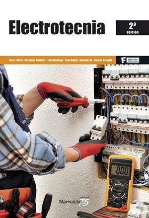 ELECTROTÉCNIA 2ª EDICIÓN | 9788426728326 | DURAN MOYANO, JOSÉ LUIS / DOMINGO PEÑA , JOAN / MARTINEZ GARCIA, HERMINIO | Galatea Llibres | Librería online de Reus, Tarragona | Comprar libros en catalán y castellano online