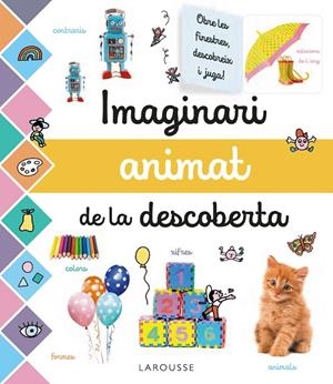 IMAGINARI ANIMAT DE LA DESCOBERTA | 9788417720681 | LAROUSSE EDITORIAL | Galatea Llibres | Llibreria online de Reus, Tarragona | Comprar llibres en català i castellà online