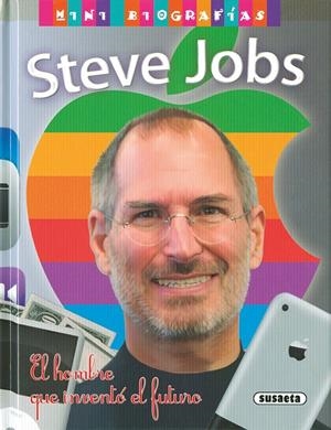 STEVE JOBS MINI BIOGRAFIAS | 9788467757811 | MORÁN, JOSÉ | Galatea Llibres | Librería online de Reus, Tarragona | Comprar libros en catalán y castellano online