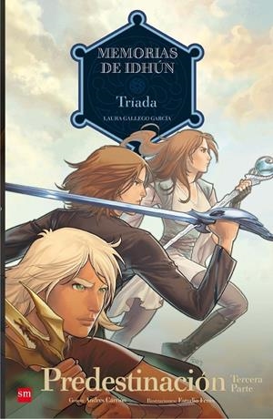 MEMORIAS DE IDHUN 10 TRIADA PREDESTINACION 3ªPARTE | 9788467563481 | GALLEGO, LAURA | Galatea Llibres | Llibreria online de Reus, Tarragona | Comprar llibres en català i castellà online