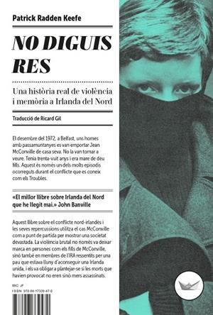 NO DIGUIS RES | 9788417339470 | RADDEN KEEFE, PATRICK | Galatea Llibres | Librería online de Reus, Tarragona | Comprar libros en catalán y castellano online