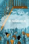 EL NIÑO QUE | 9788417989309 | BERRIO, JUAN | Galatea Llibres | Librería online de Reus, Tarragona | Comprar libros en catalán y castellano online