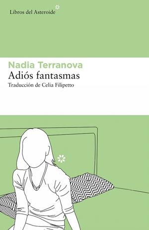 ADIÓS FANTASMAS | 9788417977399 | TERRANOVA, NADIA | Galatea Llibres | Llibreria online de Reus, Tarragona | Comprar llibres en català i castellà online