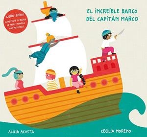 EL INCREÍBLE BARCO DEL CAPITÁN MARCO | 9788418133152 | ALICIA ACOSTA | Galatea Llibres | Librería online de Reus, Tarragona | Comprar libros en catalán y castellano online