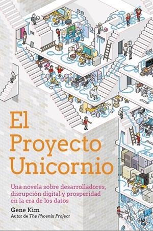 EL PROYECTO UNICORNIO | 9788441543010 | KIM, GENE | Galatea Llibres | Llibreria online de Reus, Tarragona | Comprar llibres en català i castellà online