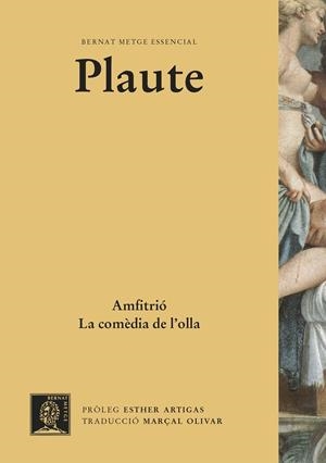 AMFITRIÓ. LA COMÈDIA DE L'OLLA  | 9788498593549 | PLAUTE | Galatea Llibres | Llibreria online de Reus, Tarragona | Comprar llibres en català i castellà online