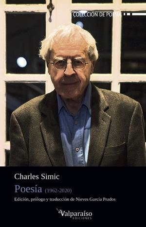 POESÍA (1962-2020) | 9788418082283 | SIMIC, CHARLES | Galatea Llibres | Librería online de Reus, Tarragona | Comprar libros en catalán y castellano online
