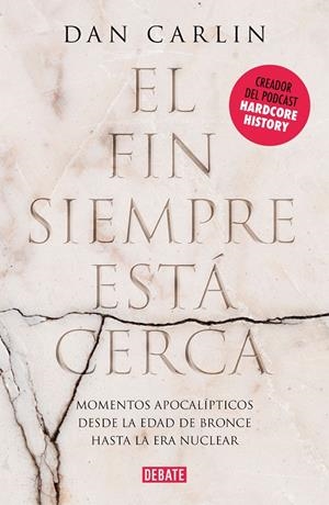 EL FIN SIEMPRE ESTÁ CERCA | 9788417636791 | CARLIN, DAN | Galatea Llibres | Llibreria online de Reus, Tarragona | Comprar llibres en català i castellà online