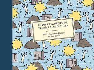 EL DEPARTAMENTO DE TEORÍAS ALUCINANTES | 9788416131600 | GAULD, TOM | Galatea Llibres | Librería online de Reus, Tarragona | Comprar libros en catalán y castellano online
