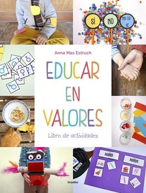 EDUCAR EN VALORES. LIBRO DE ACTIVIDADES | 9788417752965 | MAS ESTRUCH, ANNA | Galatea Llibres | Llibreria online de Reus, Tarragona | Comprar llibres en català i castellà online