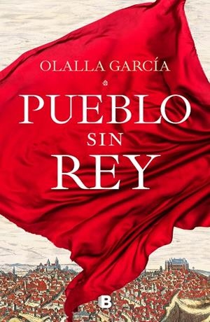 PUEBLO SIN REY | 9788466668132 | GARCÍA, OLALLA | Galatea Llibres | Llibreria online de Reus, Tarragona | Comprar llibres en català i castellà online