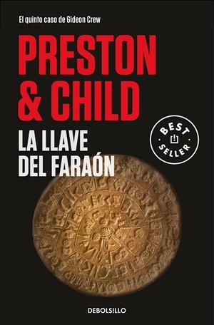 LA LLAVE DEL FARAÓN (GIDEON CREW 5) | 9788466350709 | PRESTON, DOUGLAS/CHILD, LINCOLN | Galatea Llibres | Llibreria online de Reus, Tarragona | Comprar llibres en català i castellà online