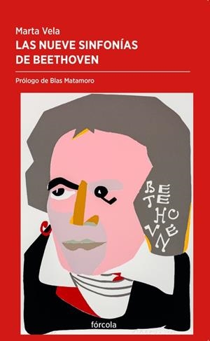LAS NUEVE SINFONÍAS DE BEETHOVEN | 9788417425500 | VELA GONZÁLEZ, MARTA | Galatea Llibres | Llibreria online de Reus, Tarragona | Comprar llibres en català i castellà online