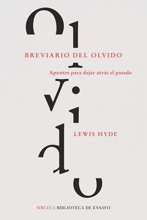 BREVIARIO DEL OLVIDO | 9788418245619 | HYDE, LEWIS | Galatea Llibres | Librería online de Reus, Tarragona | Comprar libros en catalán y castellano online
