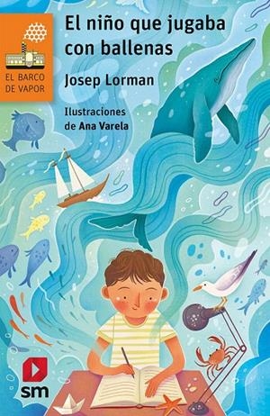 EL NIÑO QUE JUGABA CON BALLENAS | 9788413184500 | LORMAN, JOSEP | Galatea Llibres | Llibreria online de Reus, Tarragona | Comprar llibres en català i castellà online