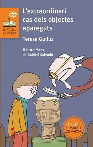 L'EXTRAORDINARI CAS DELS OBJECTES APAREGUTS | 9788466148559 | GUILUZ VIDAL, TERESA | Galatea Llibres | Llibreria online de Reus, Tarragona | Comprar llibres en català i castellà online